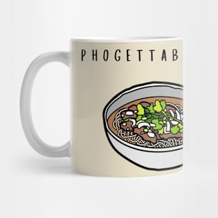 PhoGettAboutIt Mug